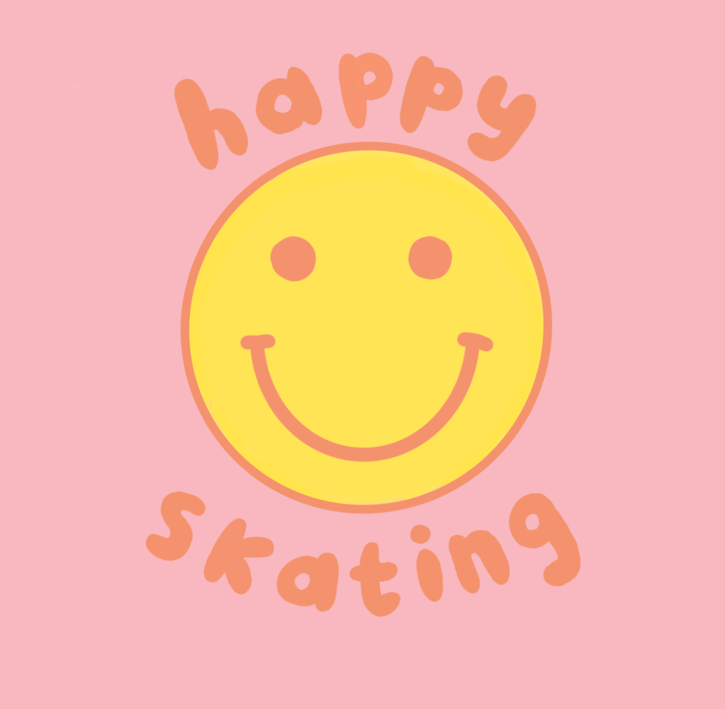 pink background "happy skating" with yellow smiley face